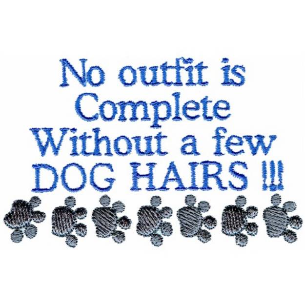Picture of A Few Dog Hairs Machine Embroidery Design