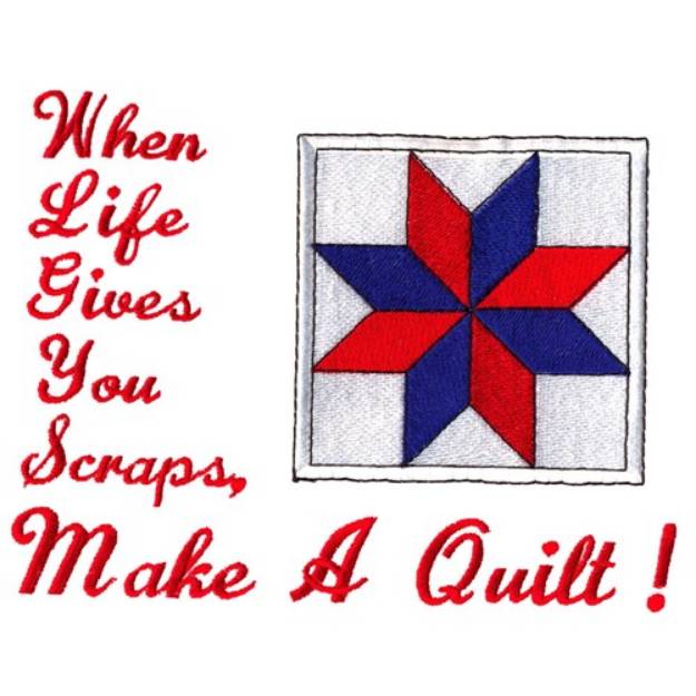Picture of Lifes Scraps Quilting Machine Embroidery Design