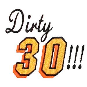 Picture of Dirty Thirty Machine Embroidery Design
