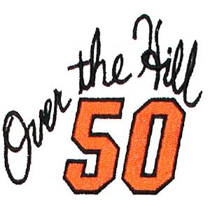 Picture of Over the Hill Fifty Machine Embroidery Design