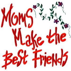 Picture of Moms best friends Machine Embroidery Design