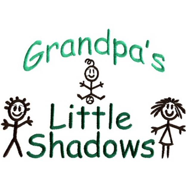 Picture of Grandpas little shadows Machine Embroidery Design