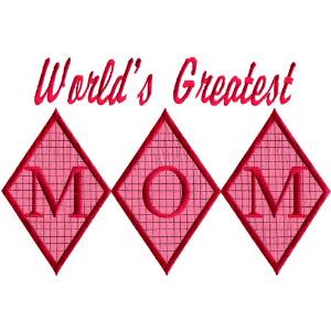 Picture of Greatest Mom, Appliqué Machine Embroidery Design