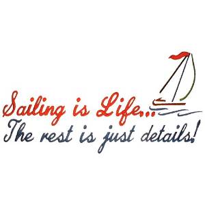 Picture of Sailing is Life Machine Embroidery Design