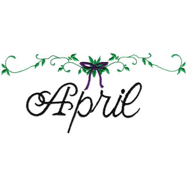 Picture of Month of April Machine Embroidery Design
