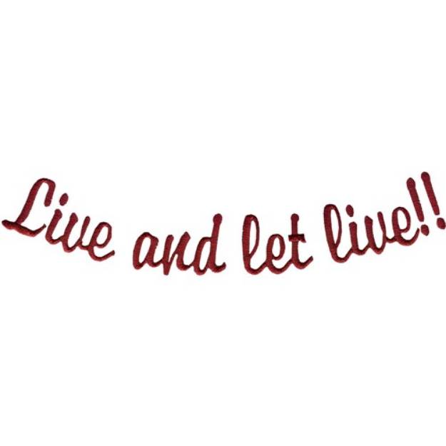 Picture of Let Live Machine Embroidery Design