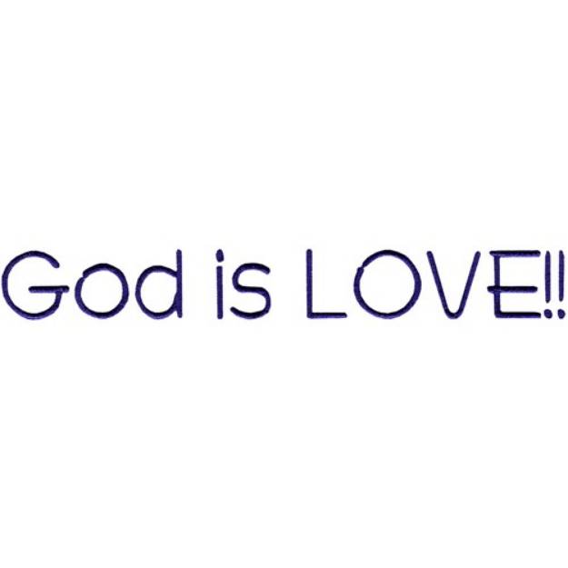 Picture of God is Love Machine Embroidery Design