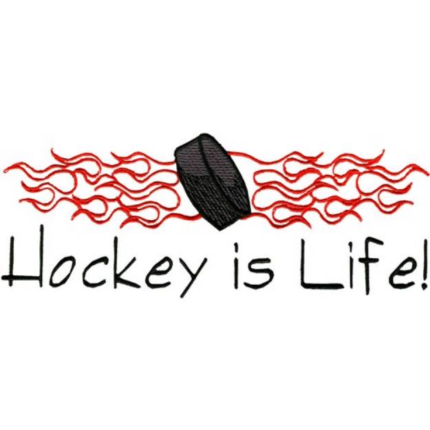 Picture of Hockey Is Life Machine Embroidery Design