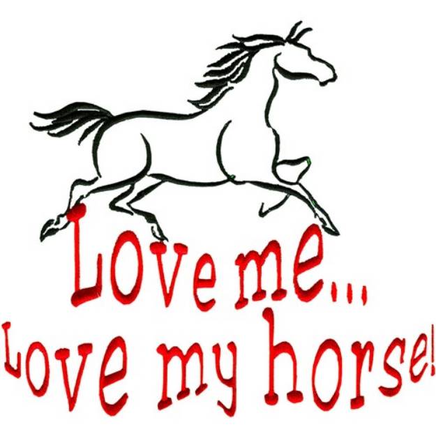 Picture of Love My Horse Machine Embroidery Design