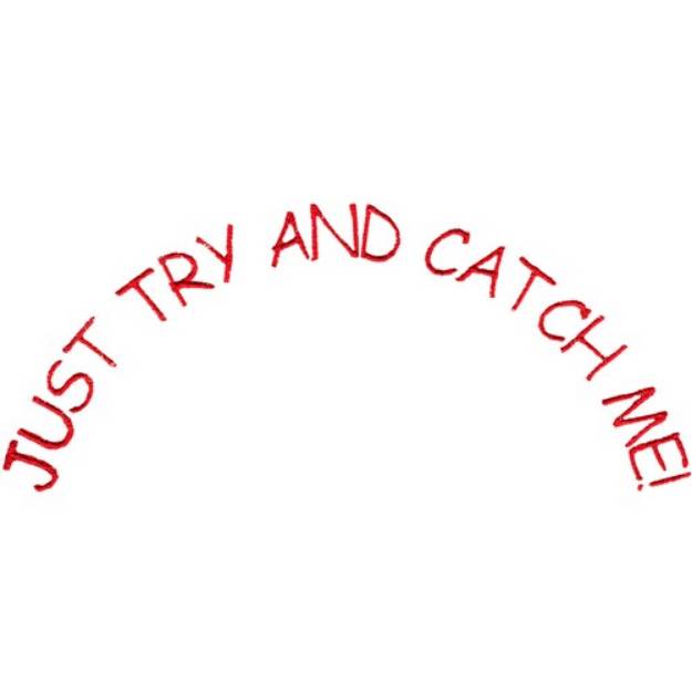 Picture of Catch Me Machine Embroidery Design