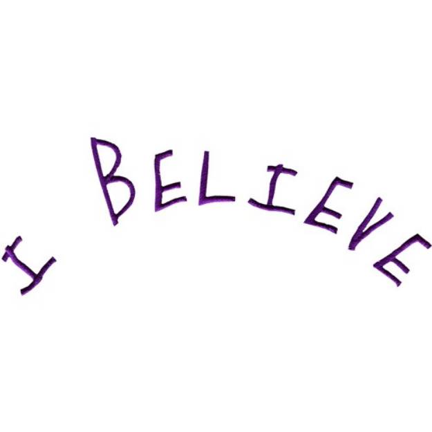 Picture of I Believe Machine Embroidery Design