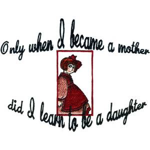Picture of Became A Mother Machine Embroidery Design
