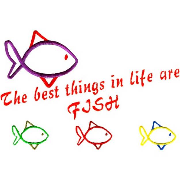 Picture of Best things in life Machine Embroidery Design