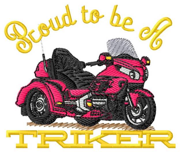 Picture of Proud to be Triker Machine Embroidery Design