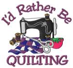 Picture of Id Rather be Quilting Machine Embroidery Design