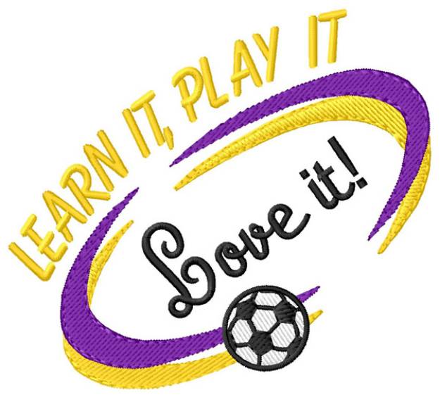 Picture of Learn It. Play It. Love It. Machine Embroidery Design