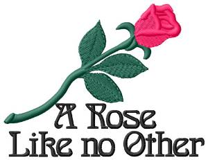 Picture of A Rose Like No Other Machine Embroidery Design
