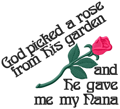 God Picked a Rose Machine Embroidery Design