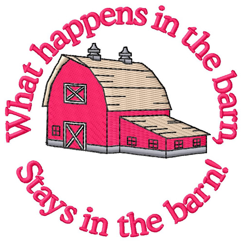 Stays in the Barn! Machine Embroidery Design