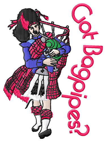 Got Bagpipes? Machine Embroidery Design
