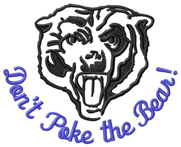 Picture of Dont Poke the Bear! Machine Embroidery Design