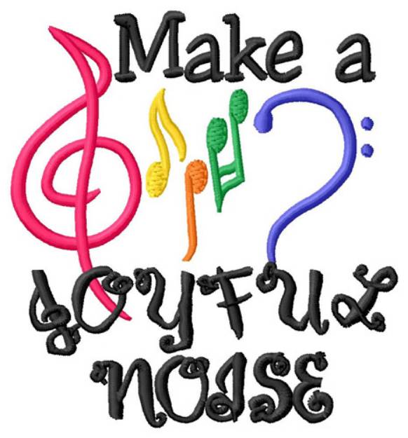 Picture of Make a Joyful Noise Machine Embroidery Design