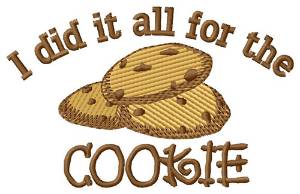 Picture of I Did it All for the Cookie Machine Embroidery Design