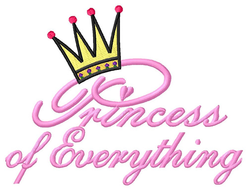 Princess of Everything Machine Embroidery Design