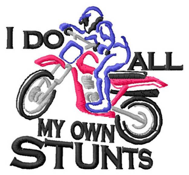 Picture of I Do Stunts Machine Embroidery Design