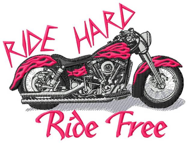 Picture of Ride Hard, Ride Free Machine Embroidery Design