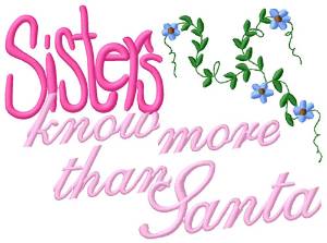 Picture of Sisters Know Machine Embroidery Design