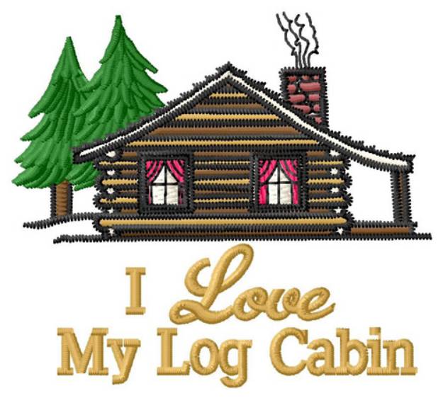 Picture of I Love My Log Cabin Machine Embroidery Design