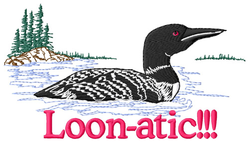 Loon-atic Machine Embroidery Design