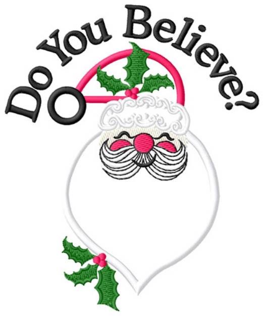 Picture of Do You Believe? Machine Embroidery Design