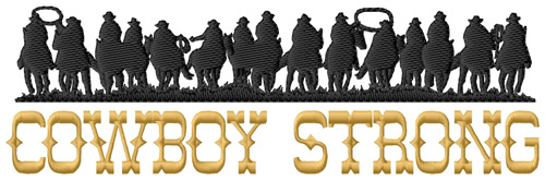 Cowboy Strong Machine Embroidery Design
