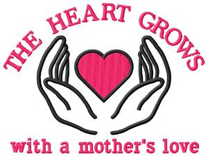Picture of The Heart Grows/Mother Machine Embroidery Design