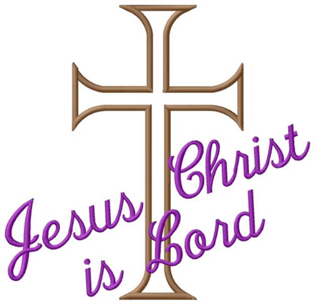 Picture of Jesus Christ is Lord Machine Embroidery Design