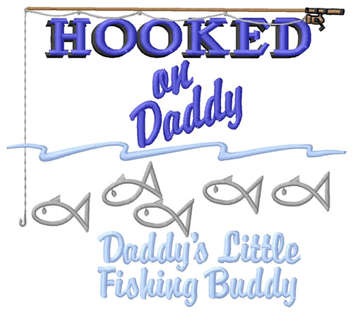 Daddys Little Fishing Buddy Machine Embroidery Design