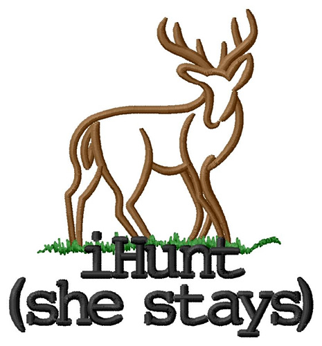 iHunt (She Stays) Machine Embroidery Design