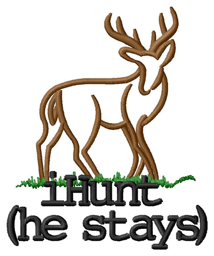 iHunt (He Stays) Machine Embroidery Design