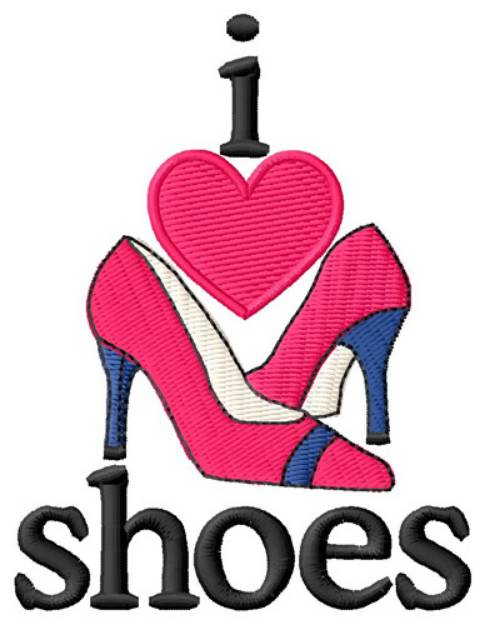 Picture of I Love Shoes/Heels Machine Embroidery Design
