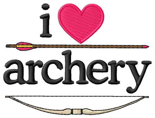 I Love Archery/Bow & Arrow Machine Embroidery Design