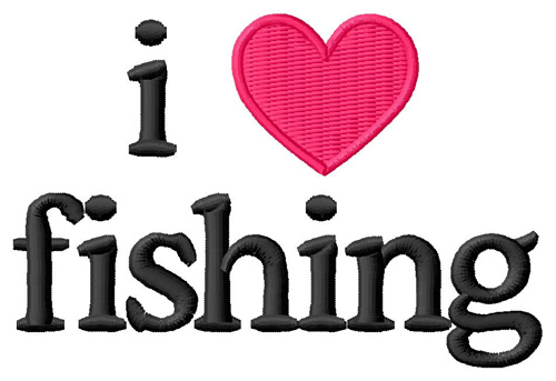 I Love Fishing Machine Embroidery Design