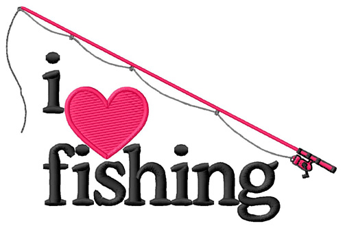 I Love Fishing/Pole Machine Embroidery Design