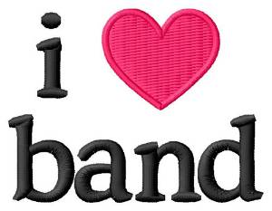 Picture of I Love Band Machine Embroidery Design
