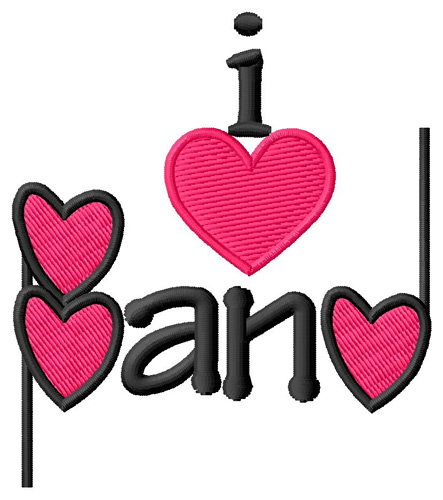 I Love Band/Hearts Machine Embroidery Design