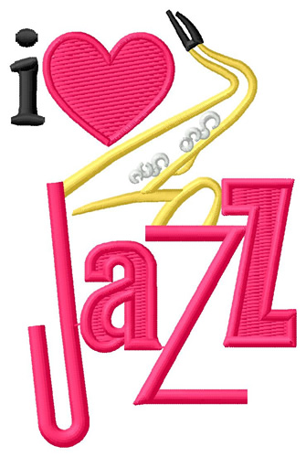 I Love Jazz/Sax Machine Embroidery Design