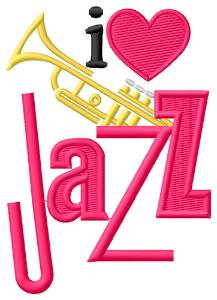 Picture of I Love Jazz/Trumpet Machine Embroidery Design