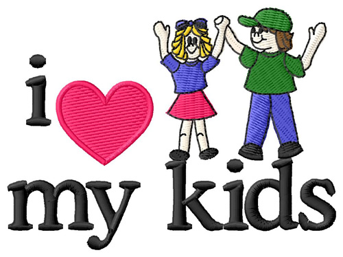 I Love My Kids/Children Machine Embroidery Design
