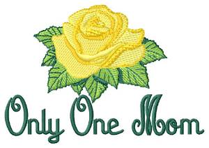 Picture of Only One Mom Machine Embroidery Design